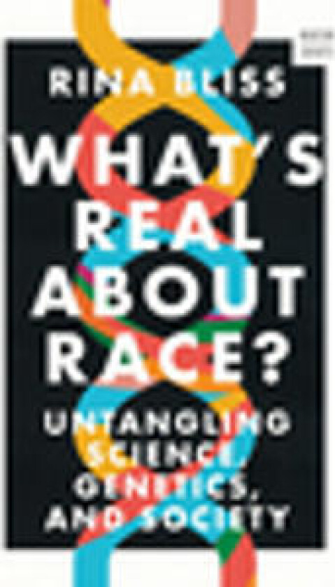 What's Real about Race?