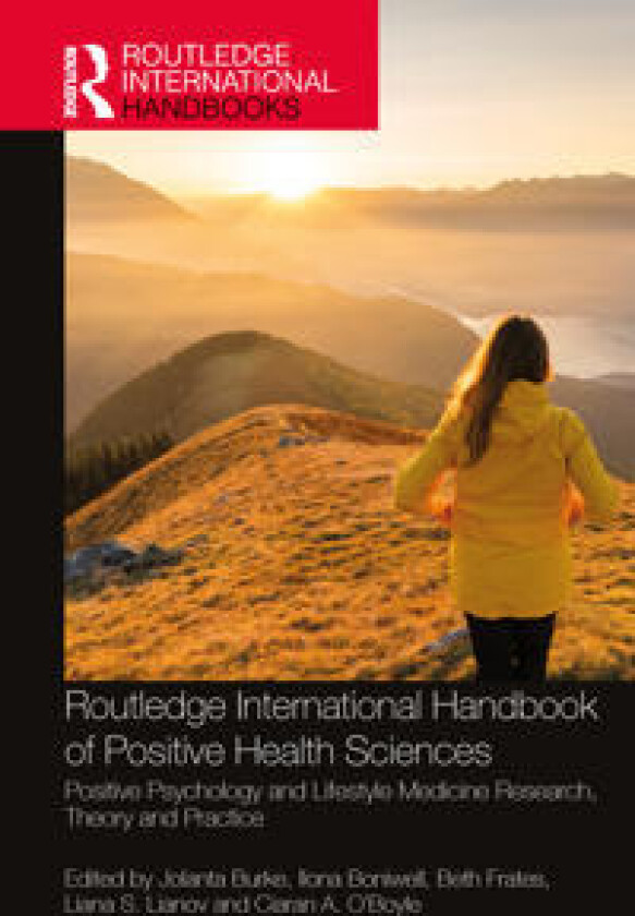 Routledge International Handbook of Positive Health Sciences