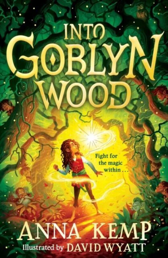 Into Goblyn Wood av Anna Kemp