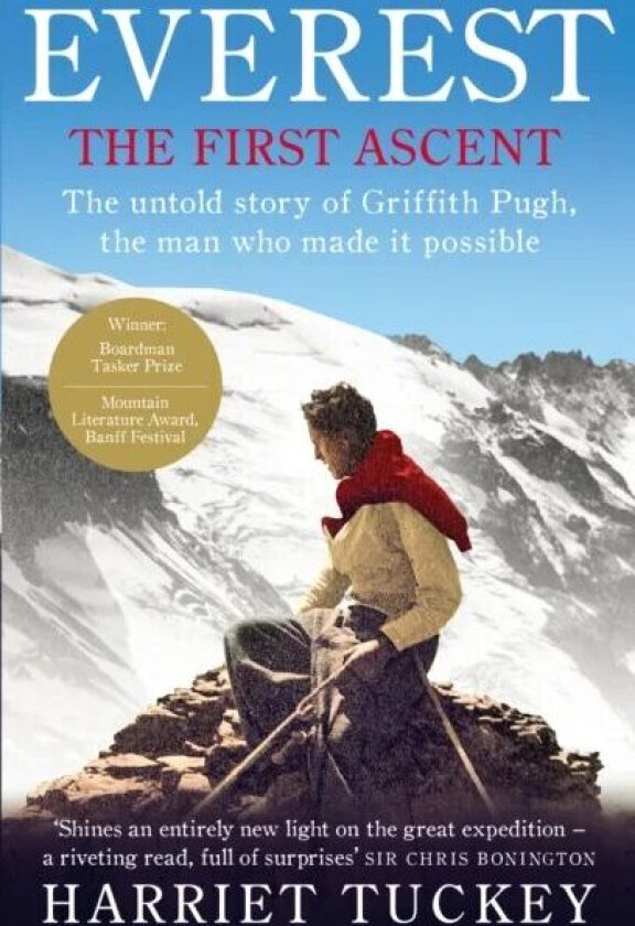 Everest - The First Ascent av Harriet Tuckey