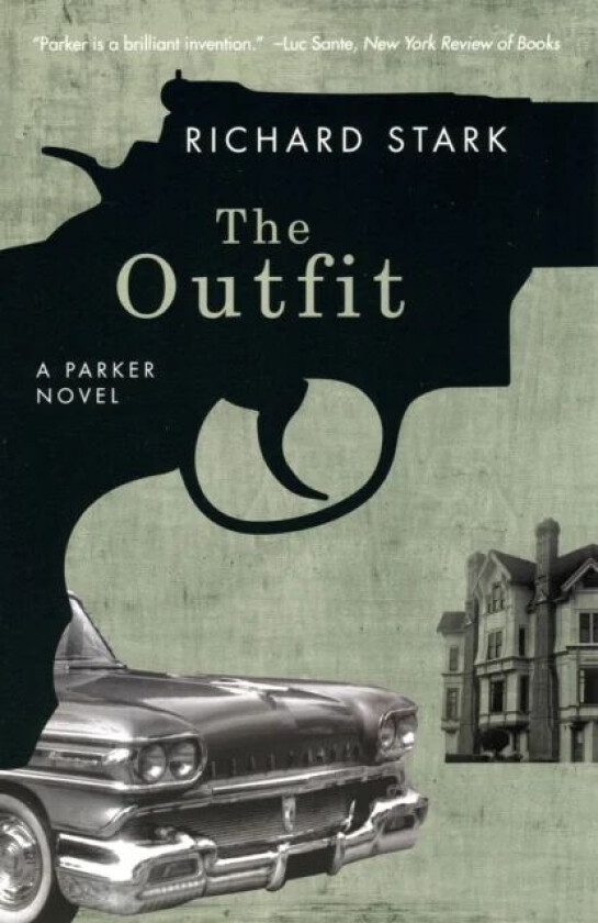 The Outfit av Richard Stark