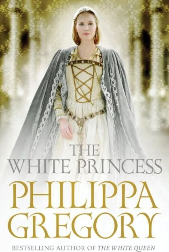 The White Princess av Philippa Gregory