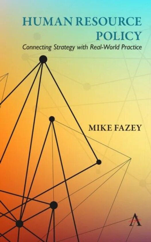 Human Resource Policy av Mike Fazey