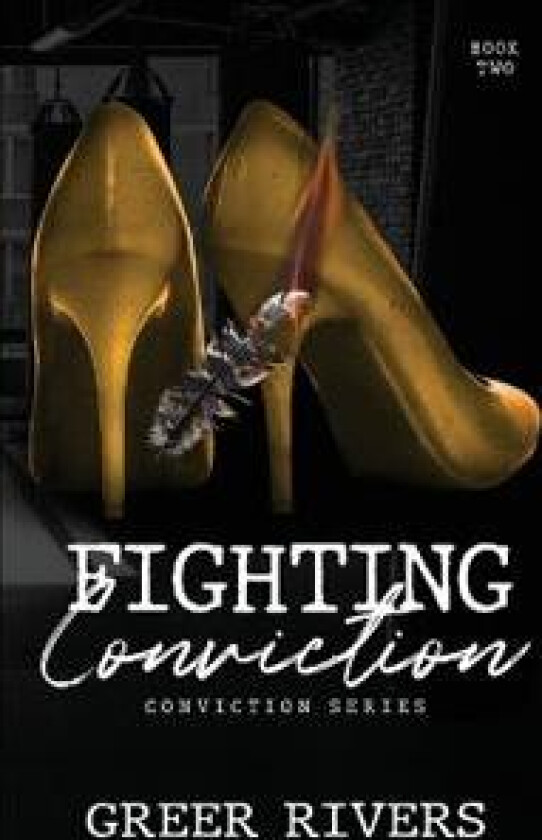 Fighting Conviction