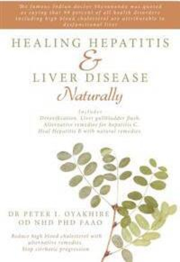 Healing Hepatitis & Liver Disease Naturally