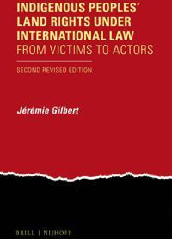 Indigenous Peoples' Land Rights under International Law