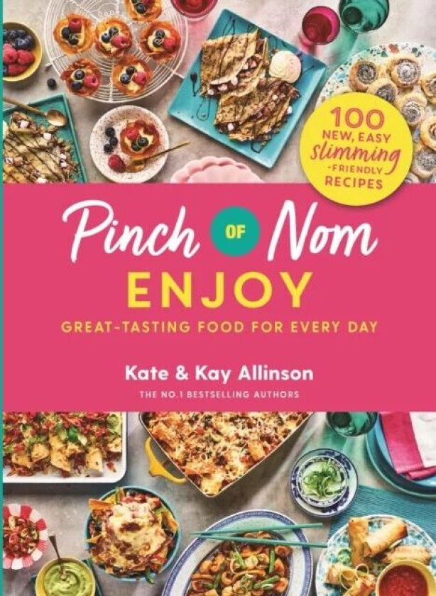 Pinch of Nom Enjoy av Kay Allinson, Kate Allinson