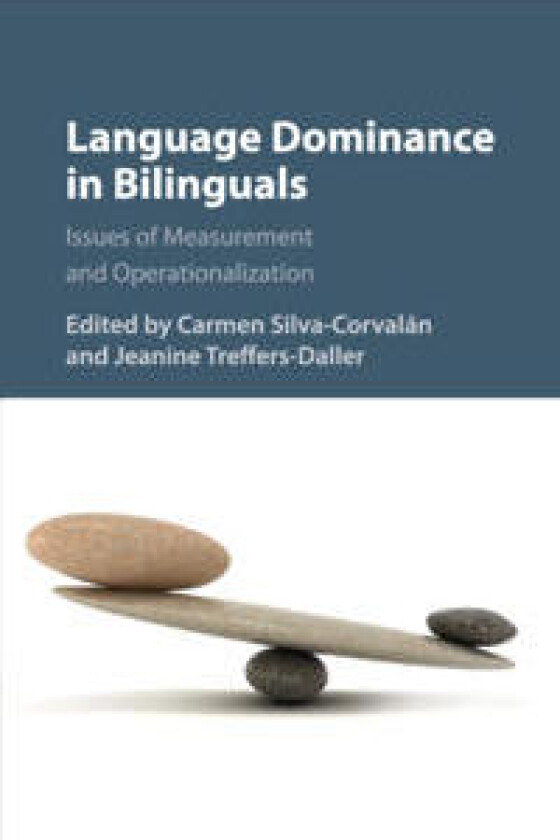 Language Dominance in Bilinguals