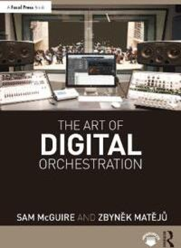 The Art of Digital Orchestration