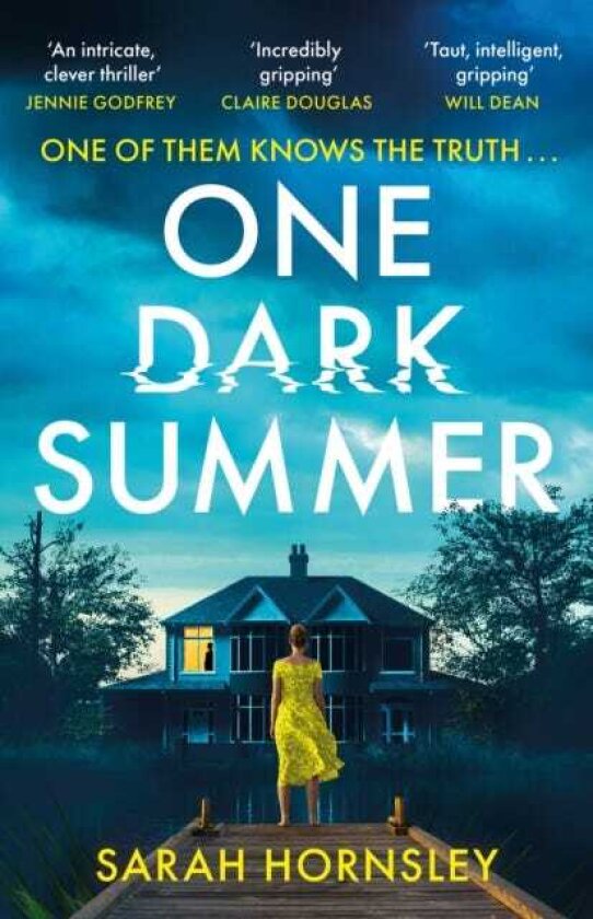 One Dark Summer the gripping new crime thriller that will keep you up all night, perfect for fans of Lisa Jewell