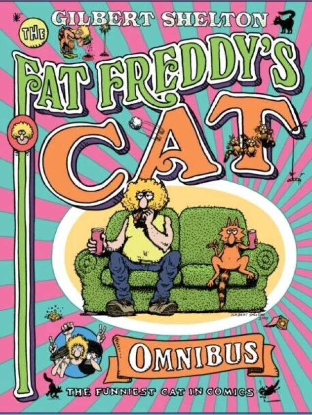 Fat Freddy&#039;s Cat Omnibus av Gilbert Shelton