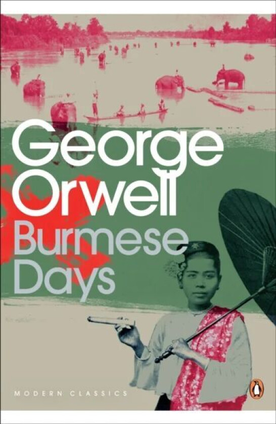 Burmese Days av George Orwell