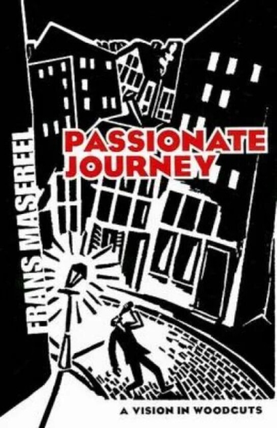 Passionate Journey av Frans Masereel