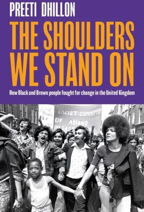 The Shoulders We Stand On av Preeti Dhillon