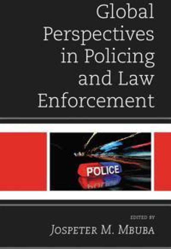 Global Perspectives in Policing and Law Enforcement