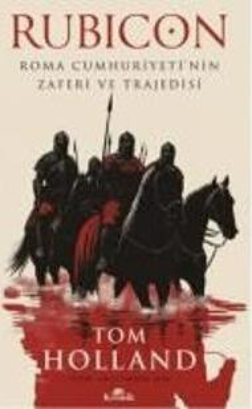 Rubicon - Roma Cumhuriyetinin Zaferi ve Trajedisi