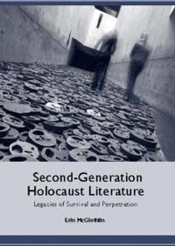 Second-Generation Holocaust Literature