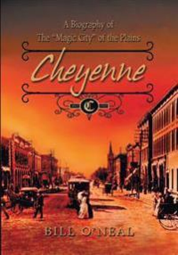 Cheyenne - O'Neal, Bill