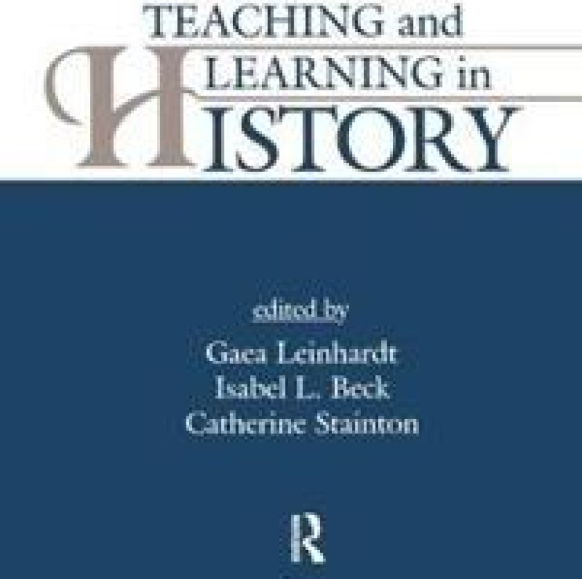 Teaching and Learning in History