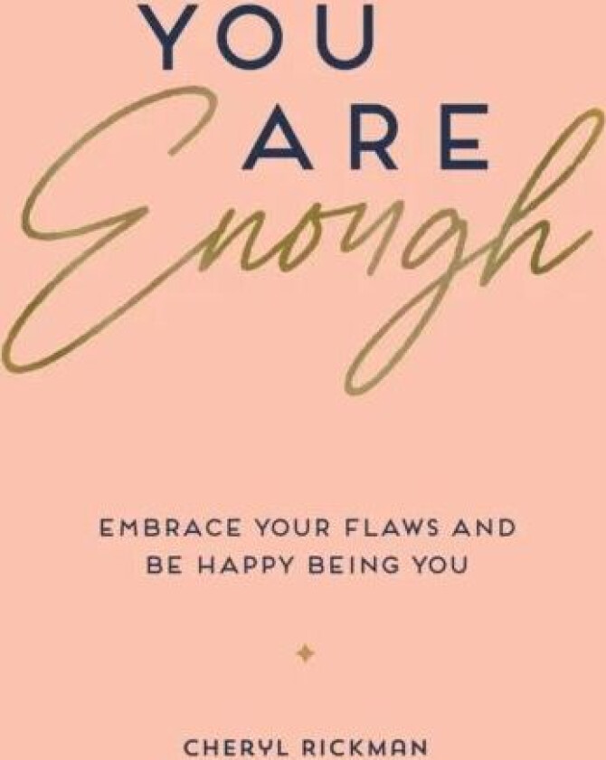 You Are Enough av Cheryl Rickman