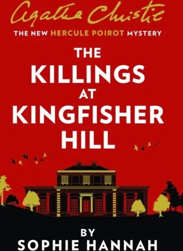 The Killings at Kingfisher Hill av Sophie Hannah