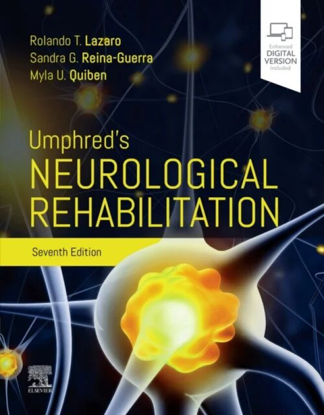 Umphred's Neurological Rehabilitation av Rolando T. (Associate Professor<br>Departm Lazaro