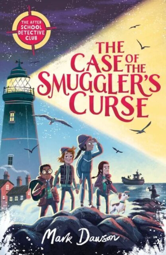 The After School Detective Club: The Case of the Smuggler's Curse av Mark Dawson