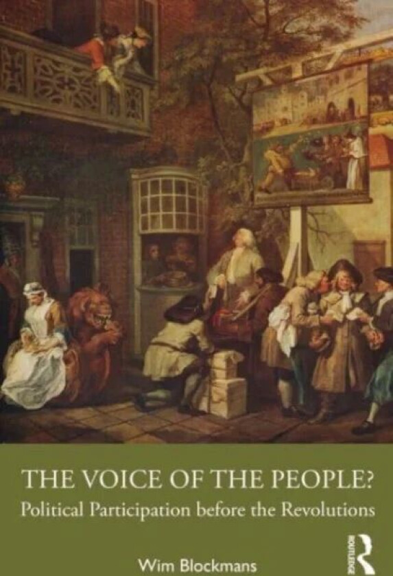 The Voice of the People? av Wim (Leiden University the Netherlands) Blockmans
