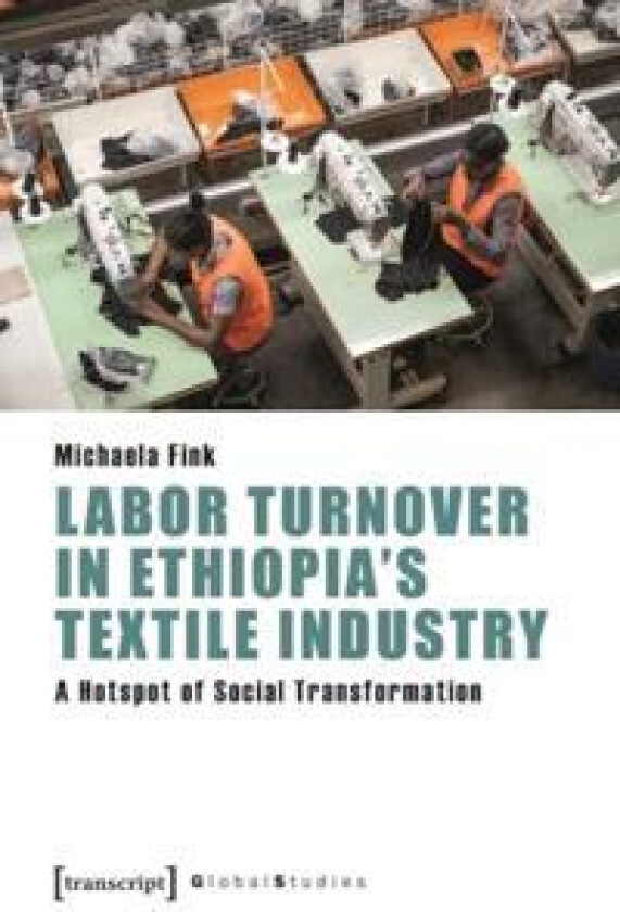 Labor Turnover in Ethiopia's Textile Industry