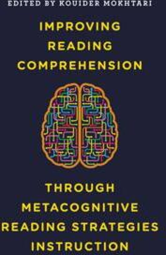 Improving Reading Comprehension through Metacognitive Reading Strategies Instruction