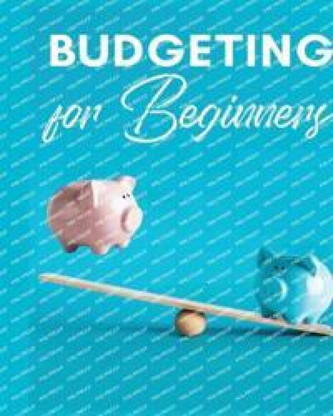 Budgeting for Beginners