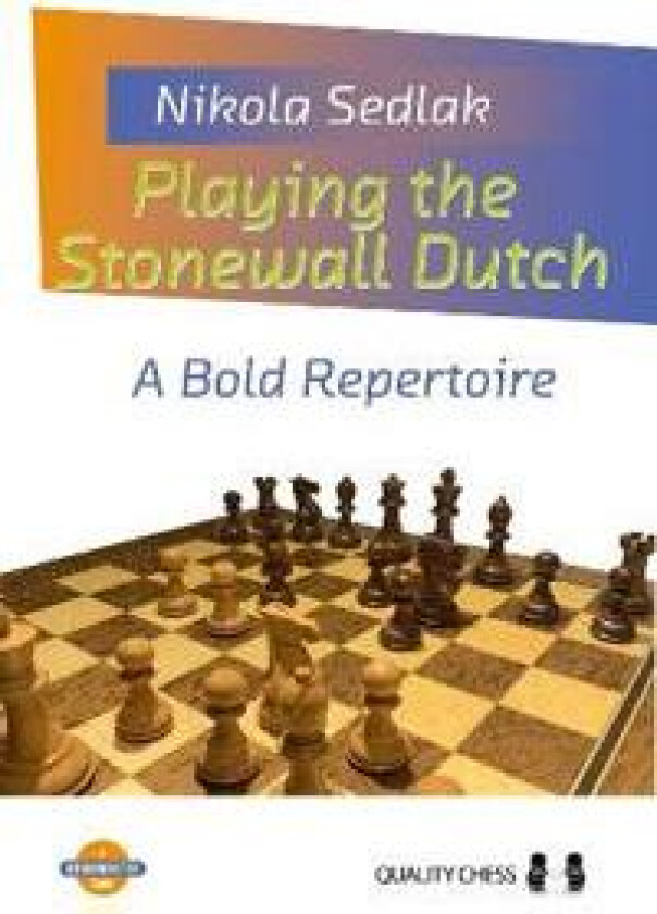 Playing the Stonewall Dutch