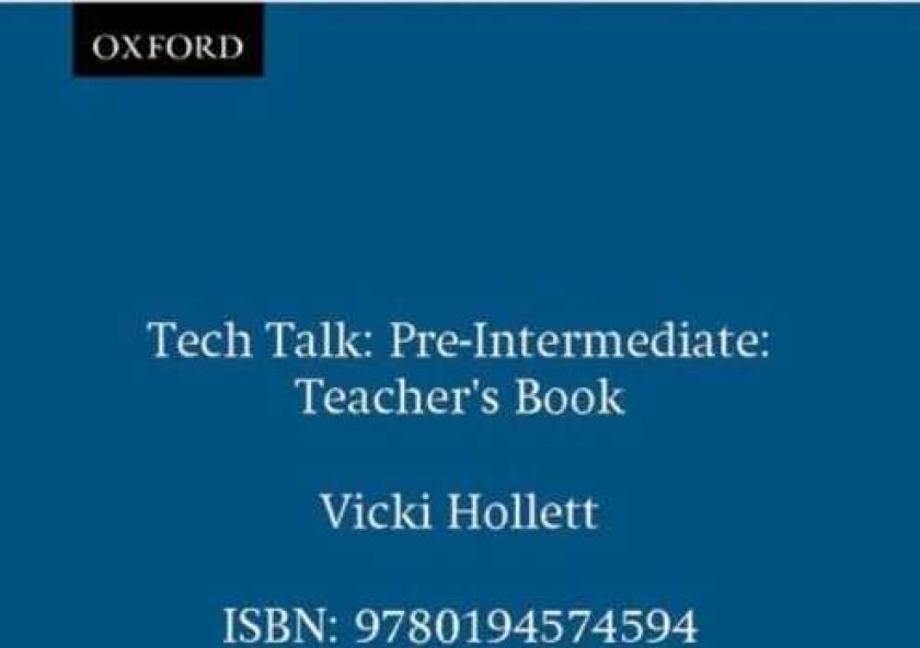 Tech Talk PreIntermediate: Teacher's Book