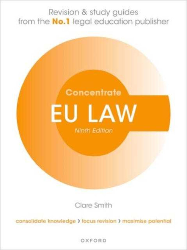EU Law Concentrate Law Revision and Study Guide