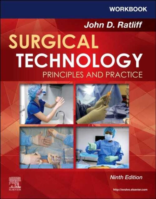 Workbook for Surgical Technology: Principles and Practice Principles and Practice