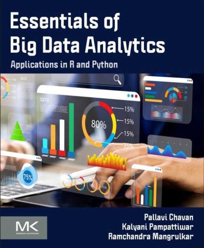 Essentials of Big Data Analytics Applications in R and Python
