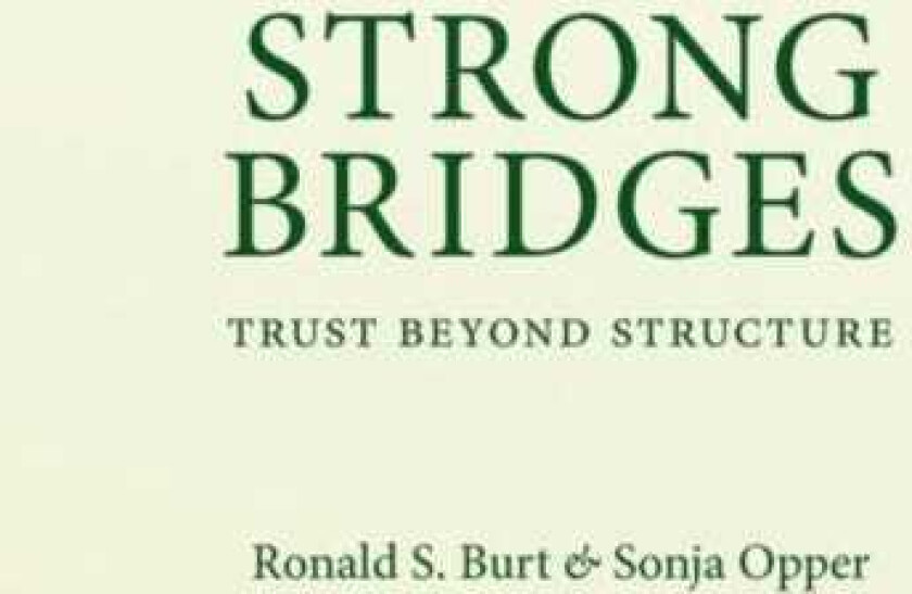 Strong Bridges Trust Beyond Structure