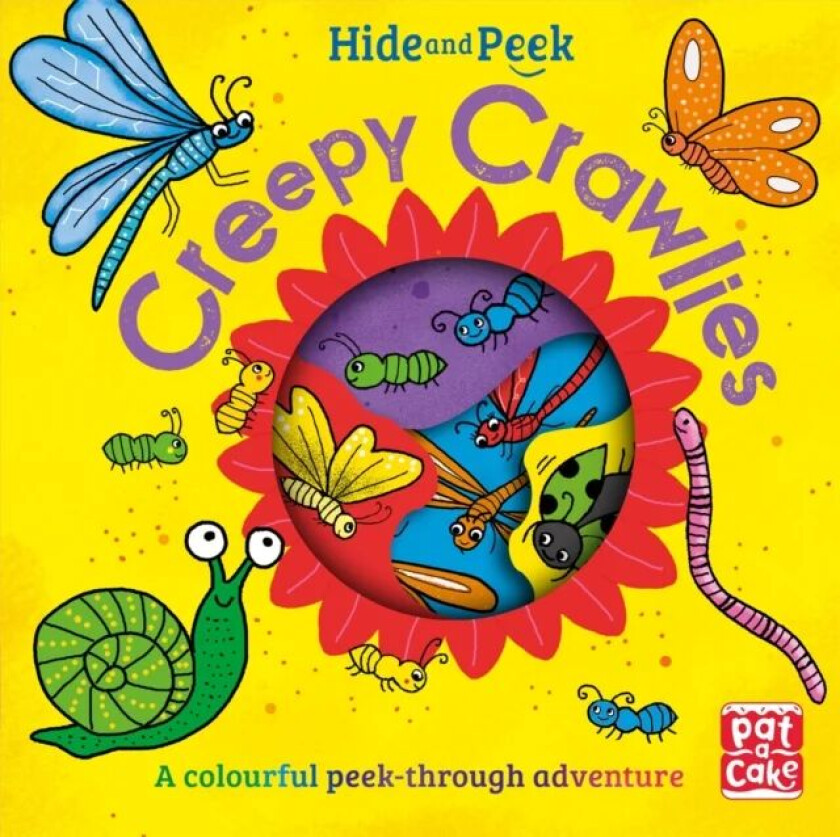 Hide and Peek: Creepy Crawlies av Pat-a-Cake