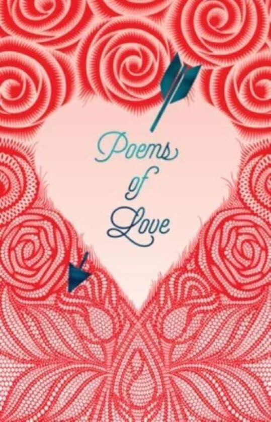 Poems of Love av Various authors