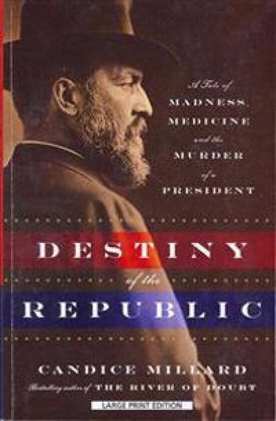 Destiny of the Republic