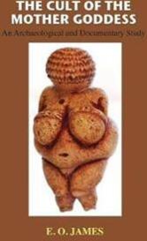 The Cult of the Mother Goddess