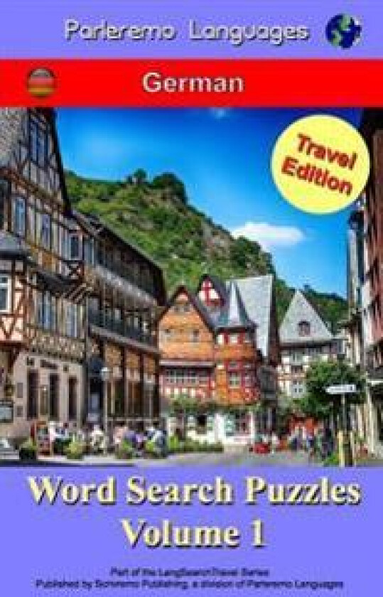 Parleremo Languages Word Search Puzzles Travel Edition German - Volume 1