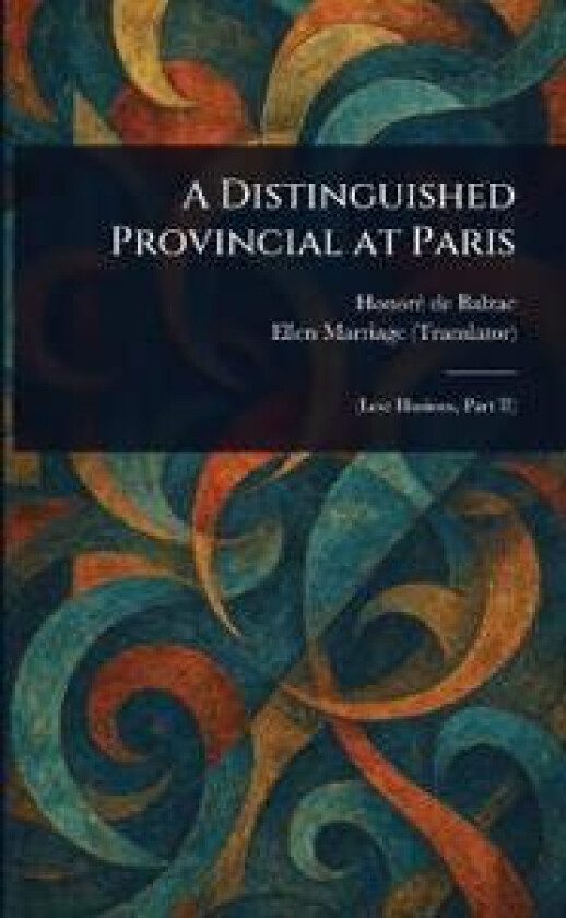 A Distinguished Provincial at Paris