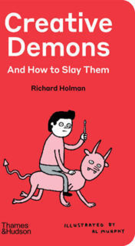 Creative Demons and How to Slay Them