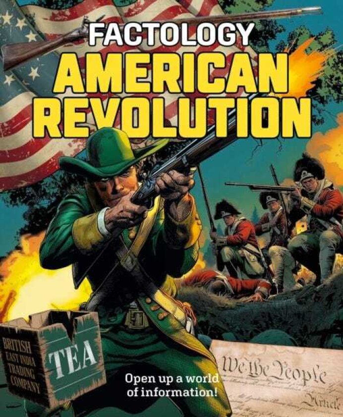 Factology: American Revolution Open Up A World Of Information!
