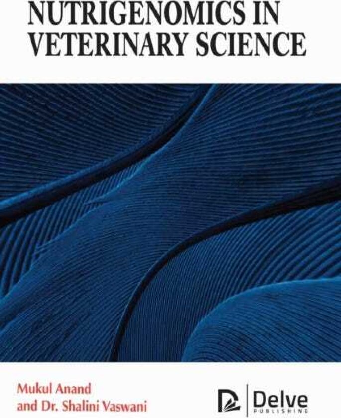 Nutrigenomics in Veterinary Science