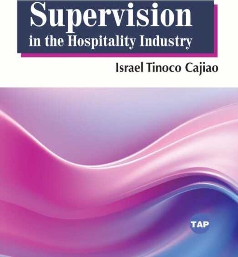 Supervision in the Hospitality Industry