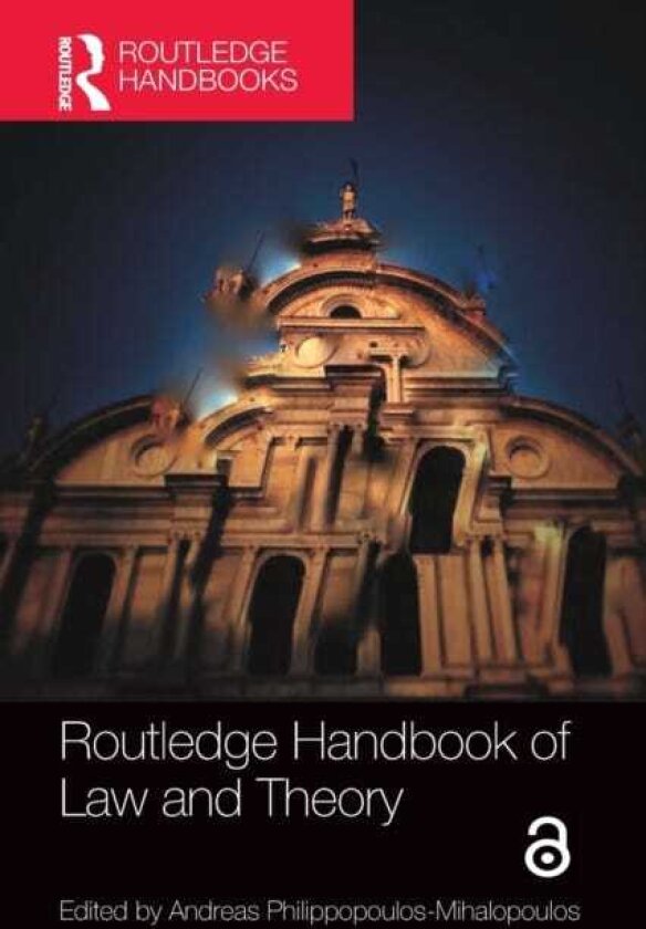 Routledge Handbook of Law and Theory