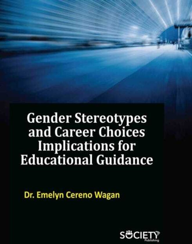 Gender Stereotypes and Career Choices Implications for Educational Guidance