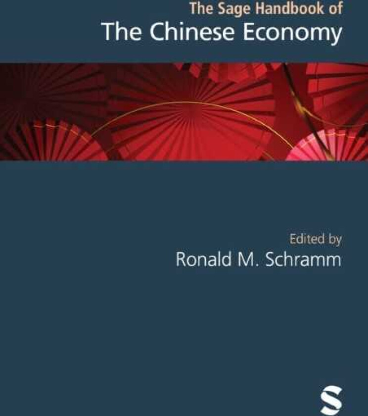 The Sage Handbook of the Chinese Economy